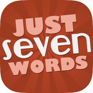Just Seven Words - A Casual Game of Words