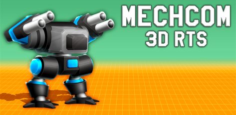 MechCom - 3D RTS